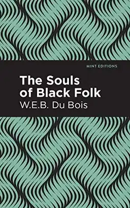 The souls of black folk
